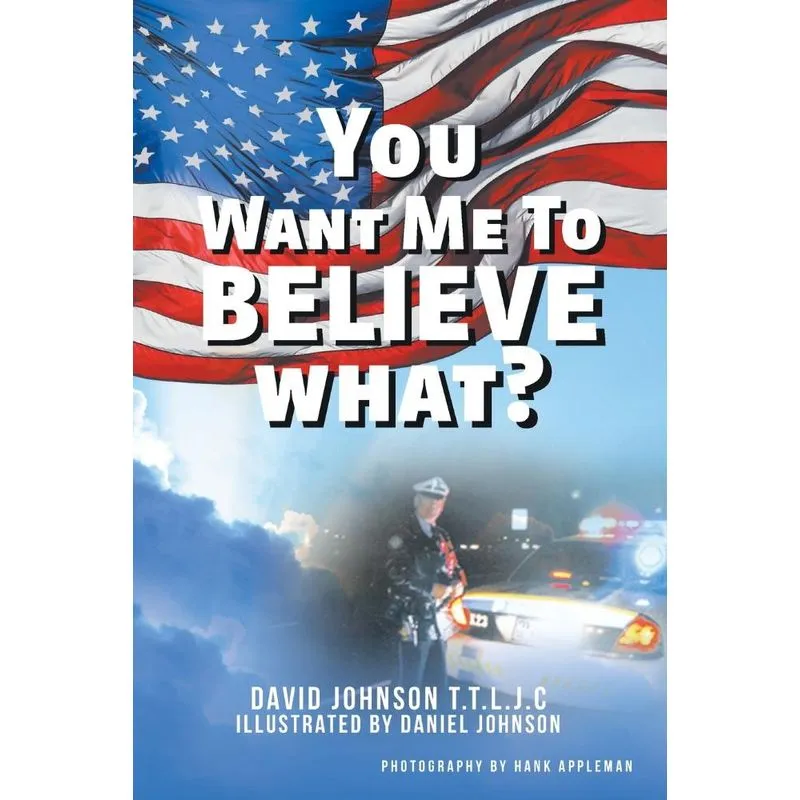 You Want Me to Believe What?