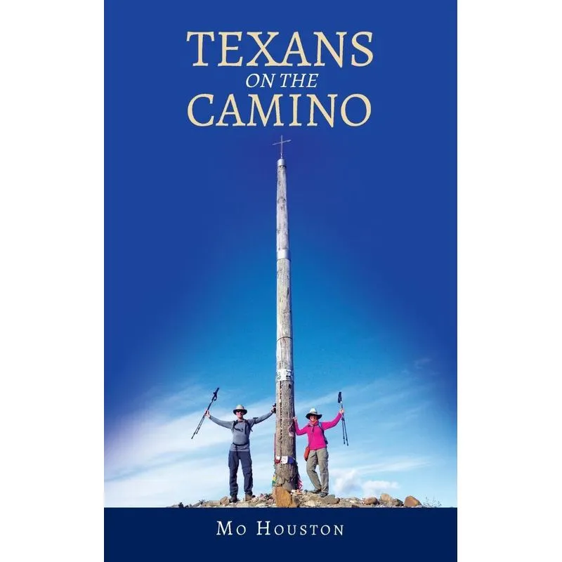 Texans On the Camino