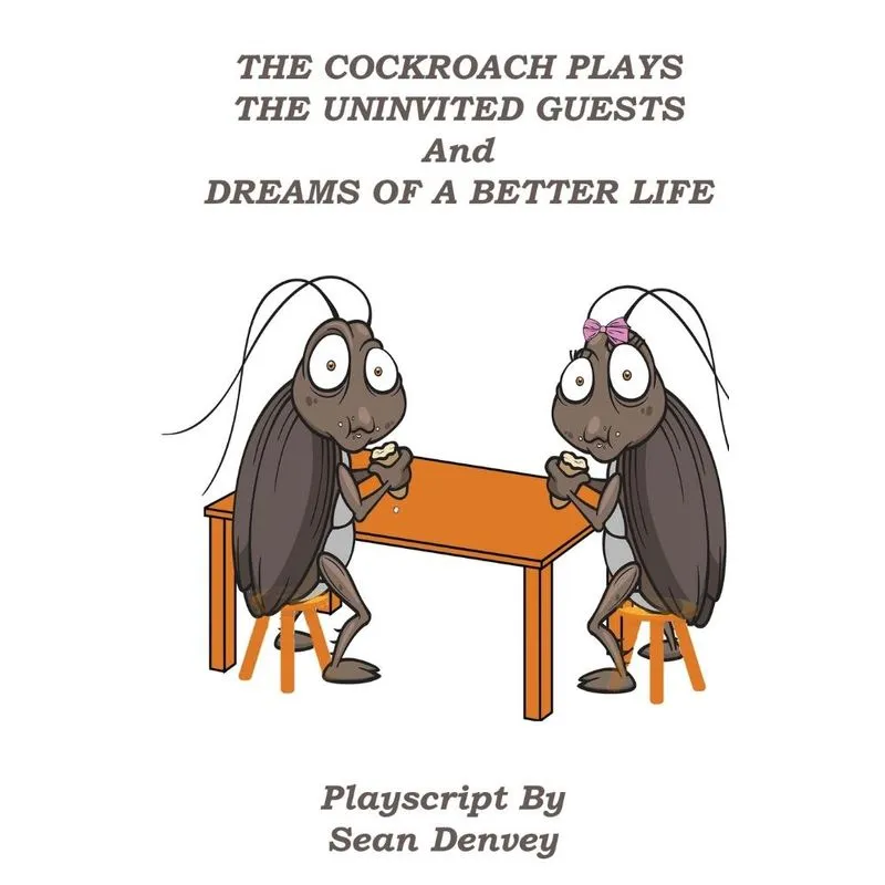 THE COCKROACH PLAYS