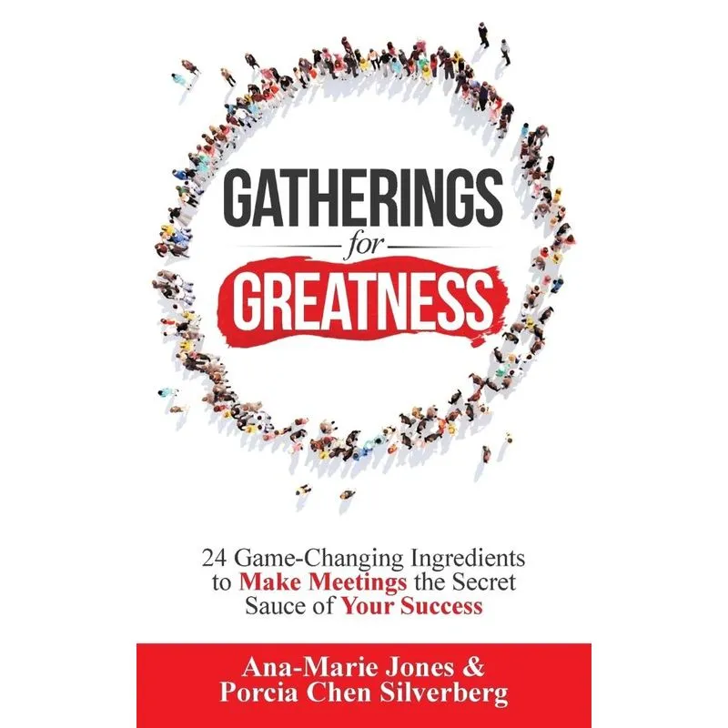 Gatherings for Greatness
