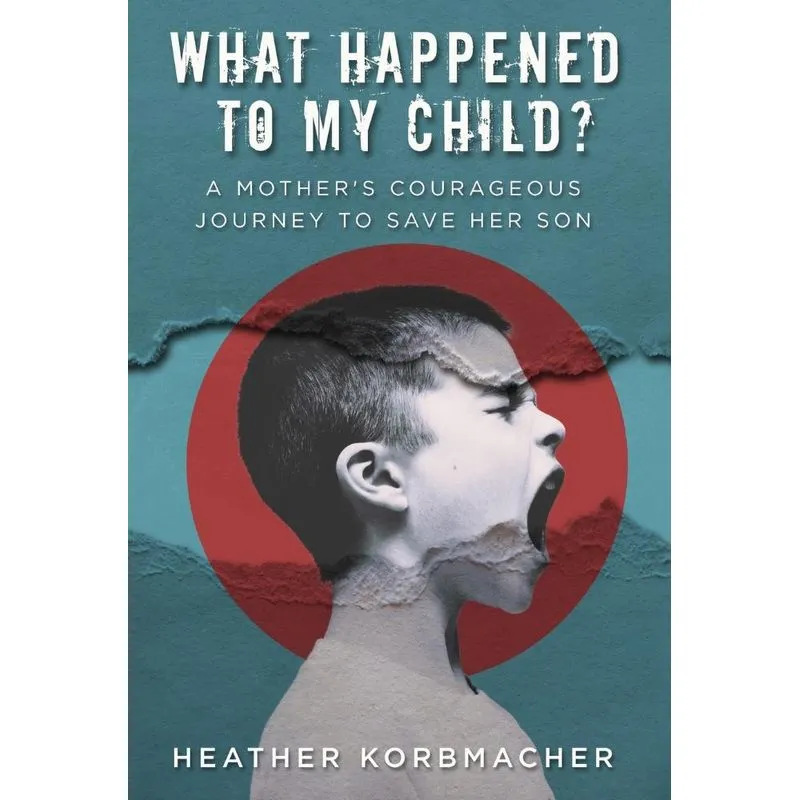 What Happened to My Child?