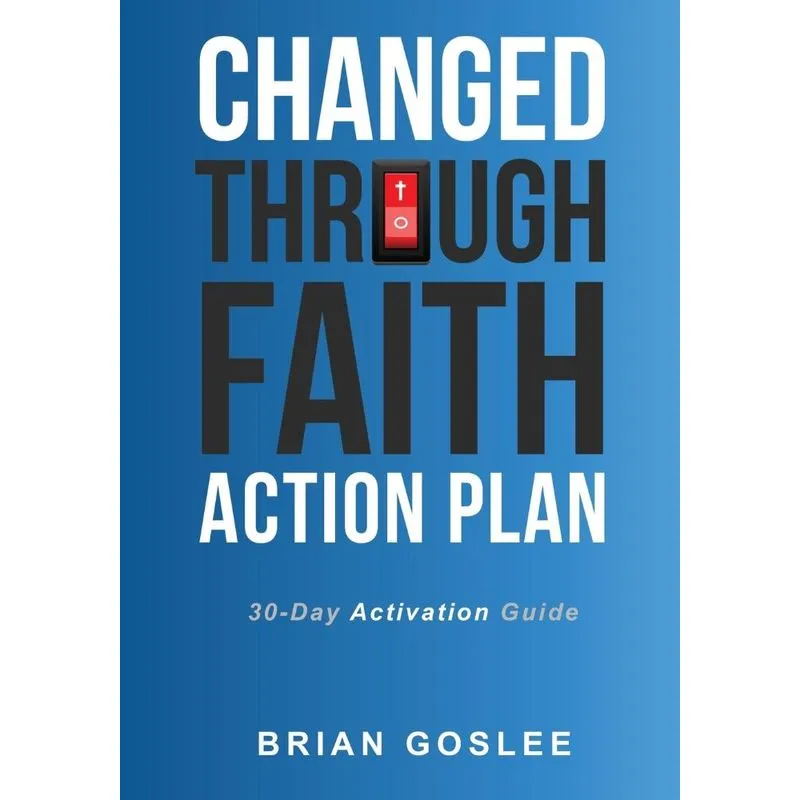 Changed Through Faith Action Plan