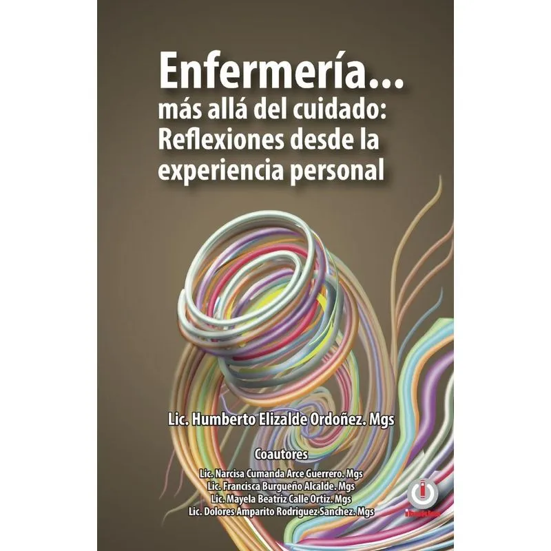 Enfermería... más allá del cuidado