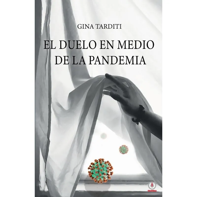 El duelo en medio de la pandemia