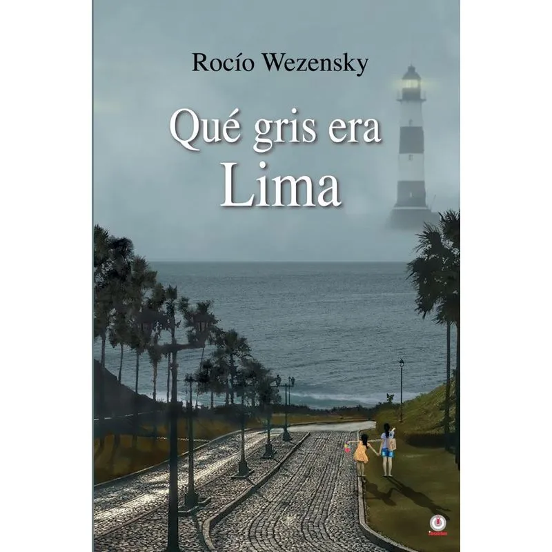 Qué gris era Lima