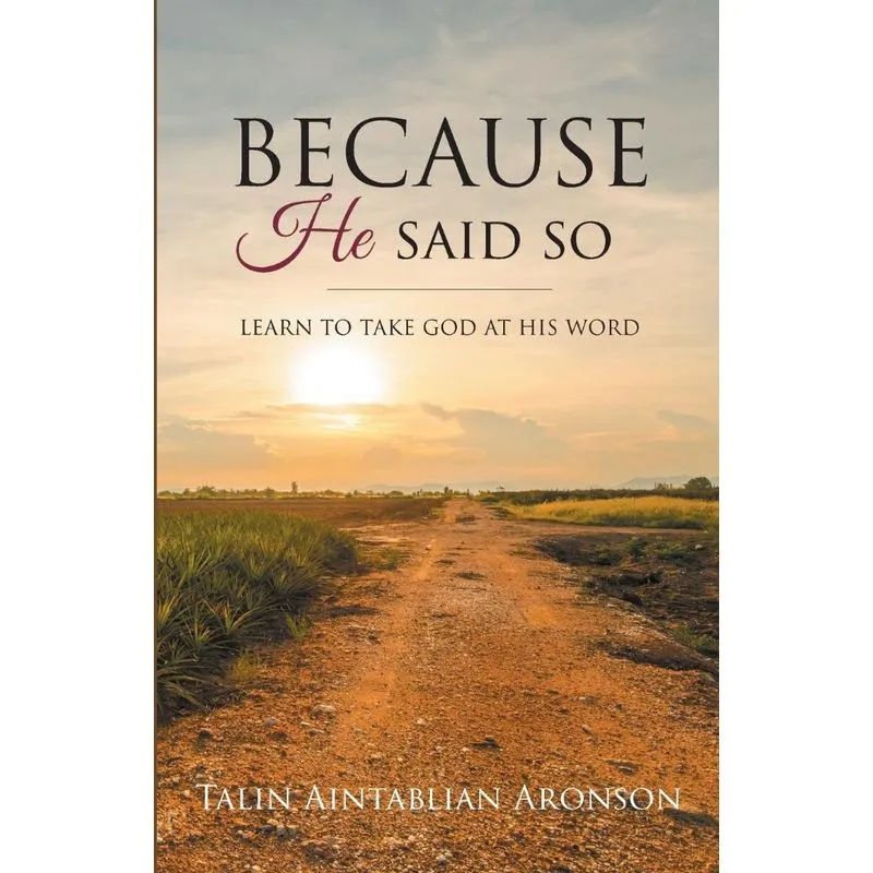 Because He Said So