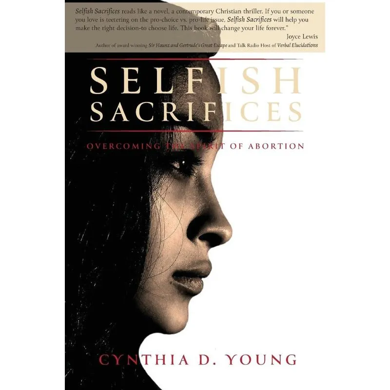 Selfish Sacrifices