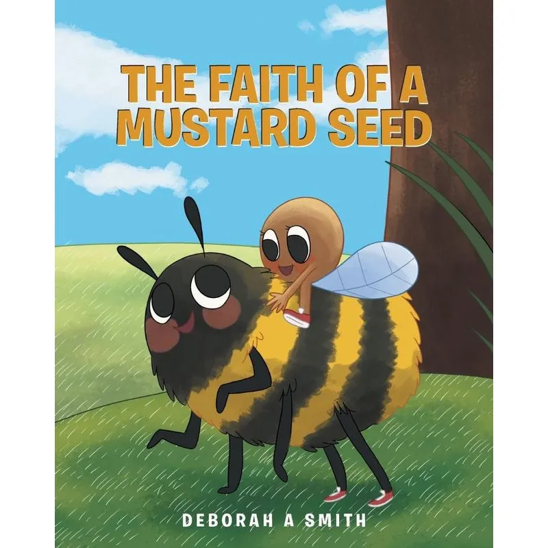 The Faith of a Mustard Seed