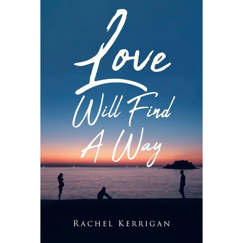Love Will Find A Way