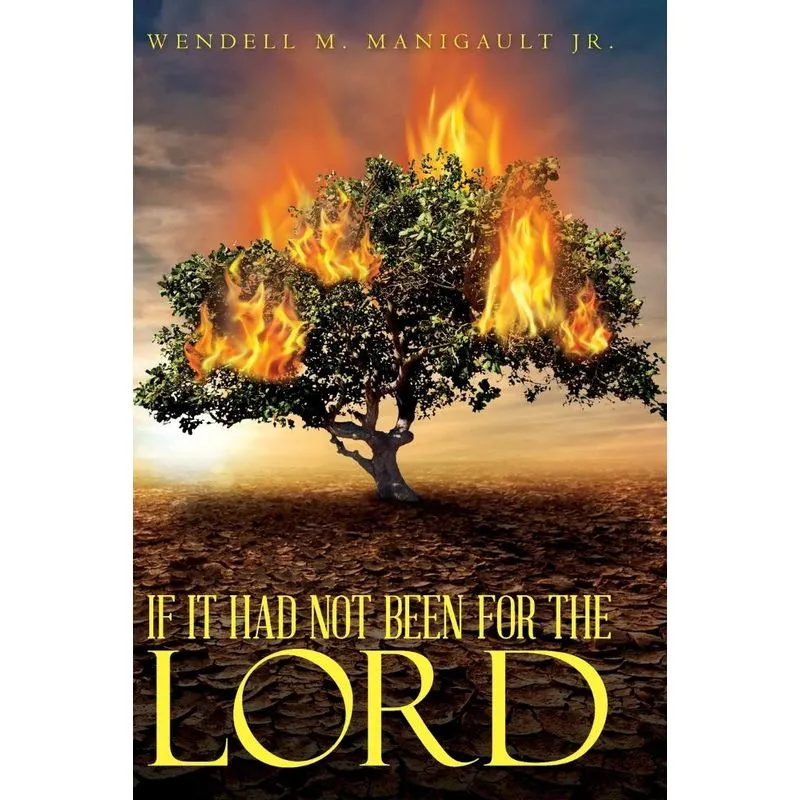 If It Had Not Been for the Lord