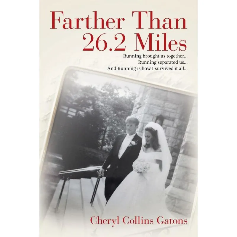 Farther Than 26.2 Miles