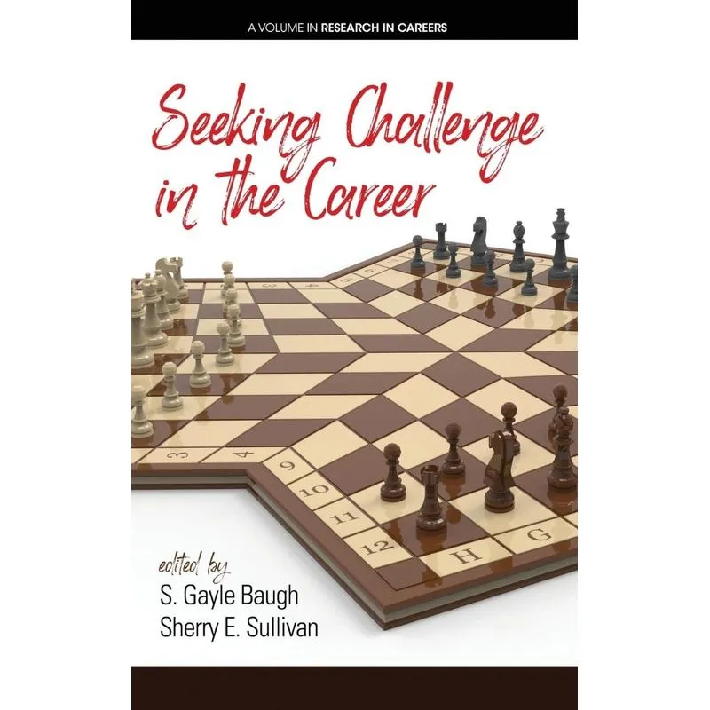 Seeking Challenge in the Career