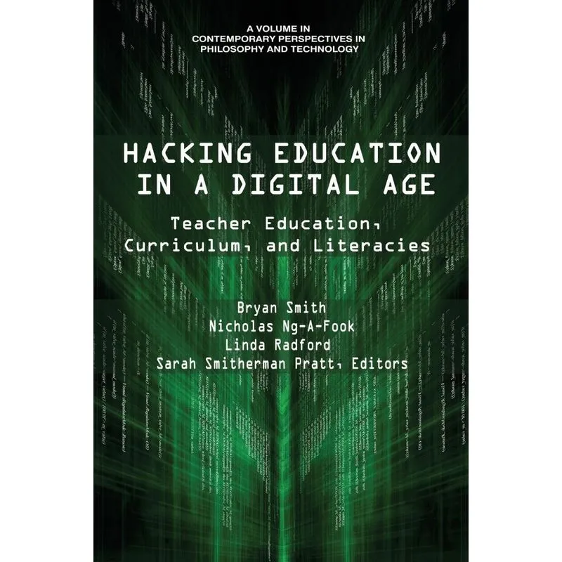 Hacking Education in a Digital Age