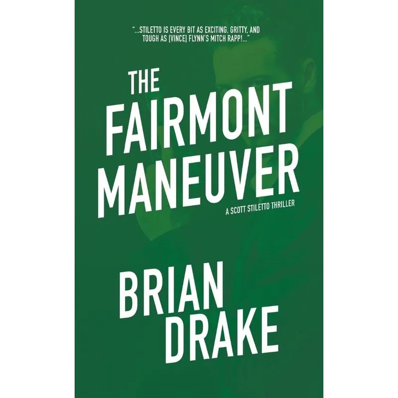 The Fairmont Maneuver