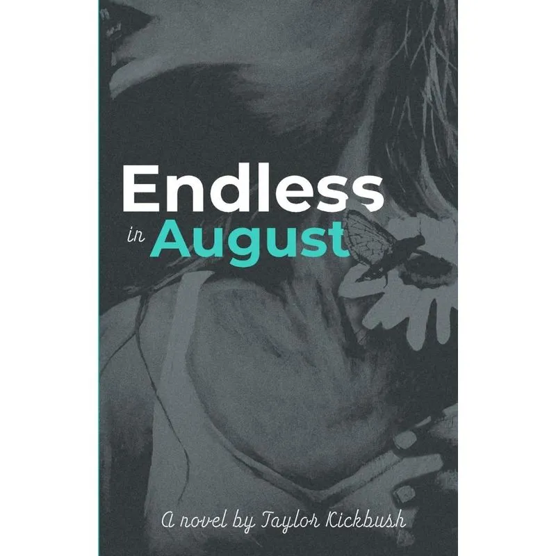 Endless in August