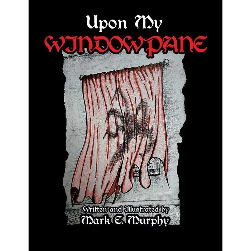 Upon My Window Pane