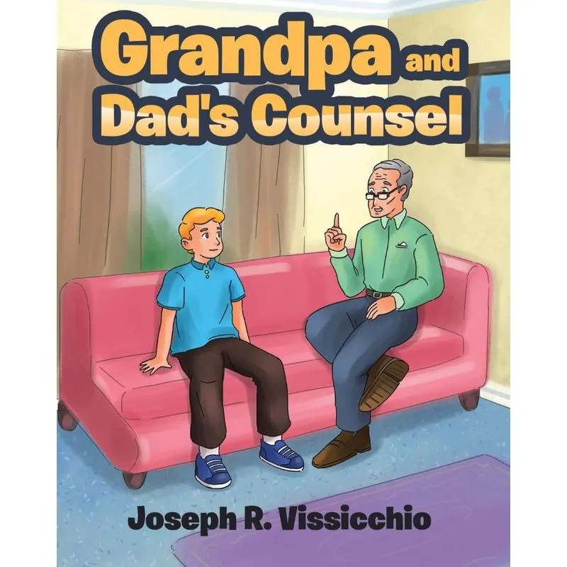 Grandpa and Dads Counsel