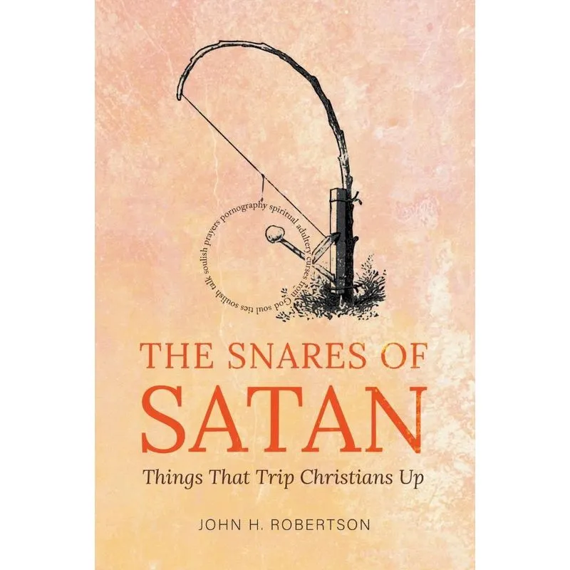 The Snares of Satan