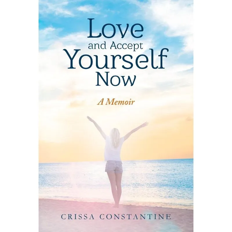 Love and Accept Yourself Now