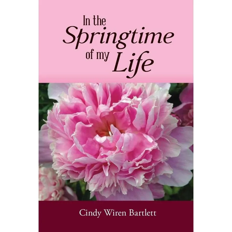 In the Springtime of my Life