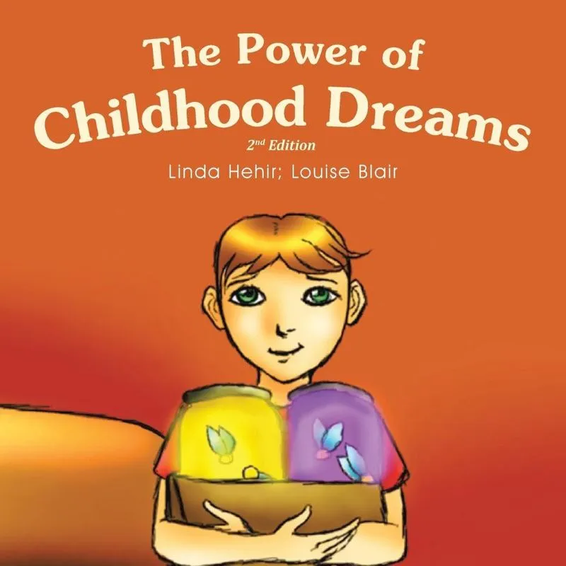 The Power of Childhood Dreams