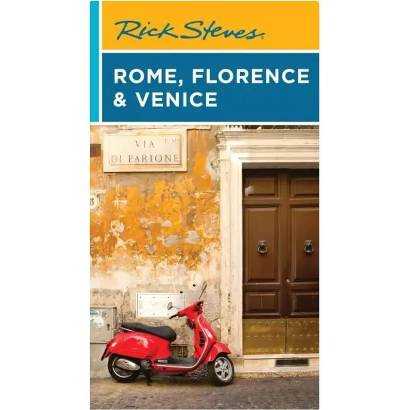 RICK STEVES - ROME, FLORENCE & VENICE