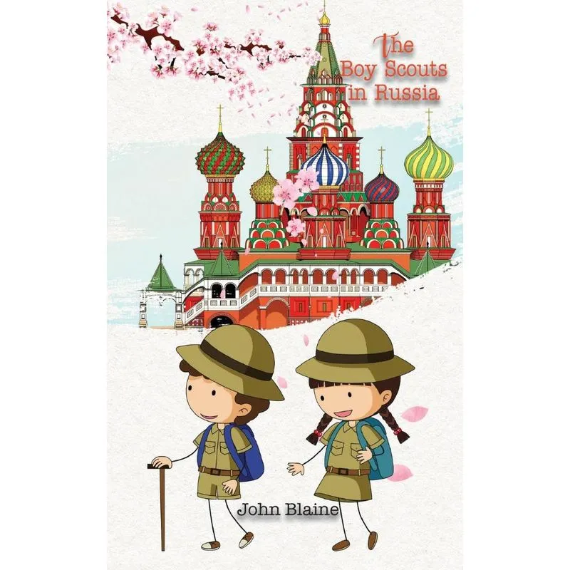 The Boy Scouts In Russia