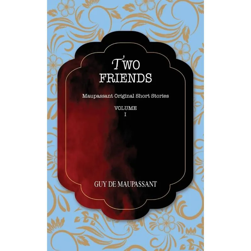 TWO FRIENDS