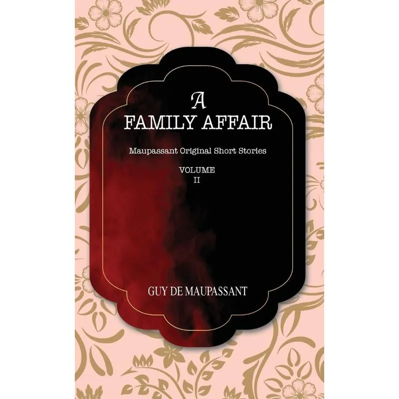A FAMILY AFFAIR
