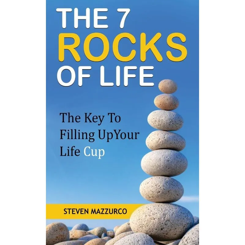 The 7 Rocks Of Life