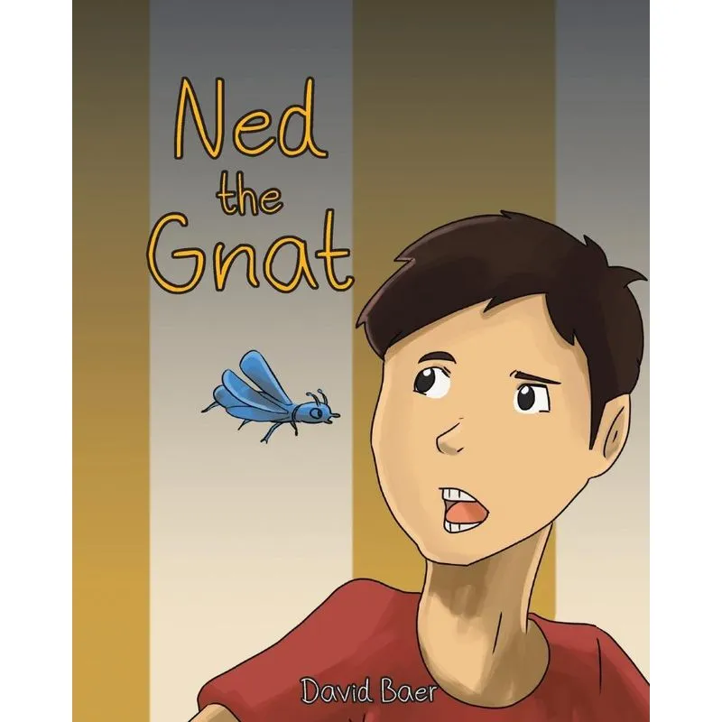 Ned the Gnat
