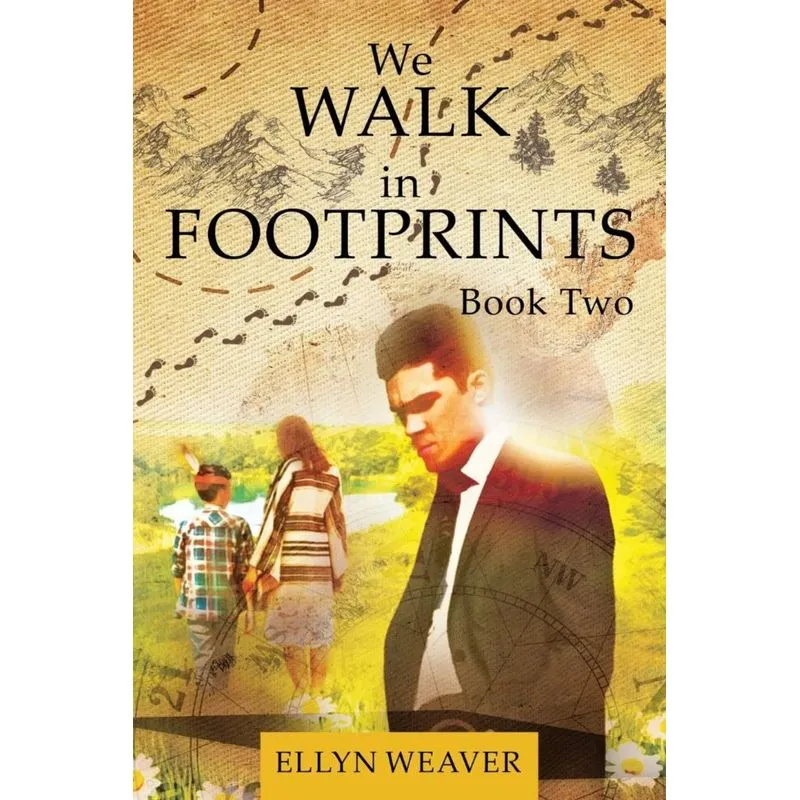 We WALK in FOOTPRINTS BOOK TWO