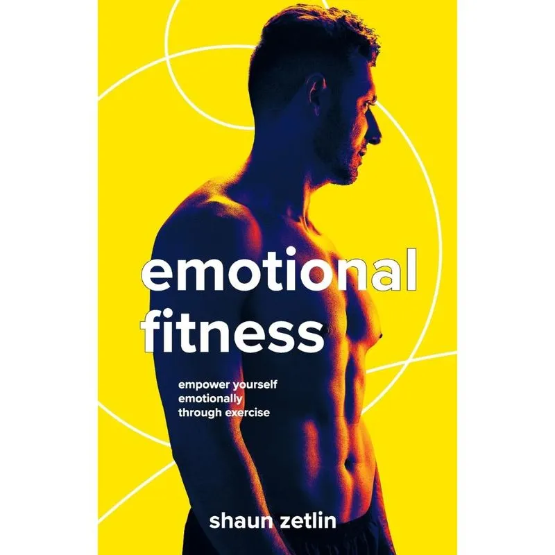 Emotional Fitness
