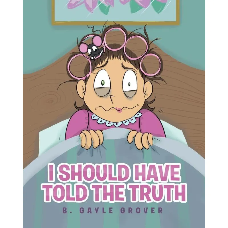 I Should Have Told the Truth