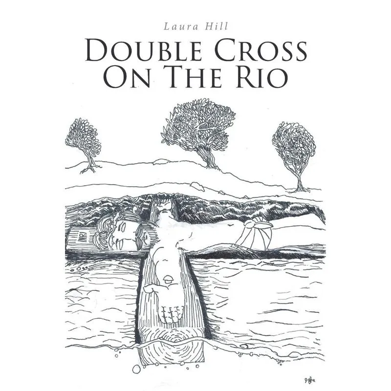 Double Cross On The Rio