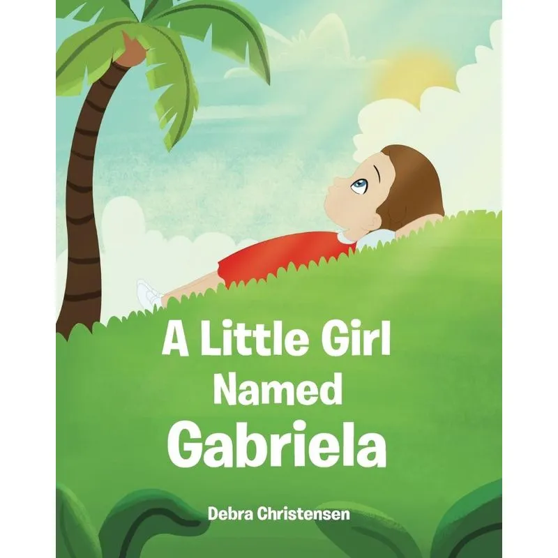 A Little Girl Named Gabriela