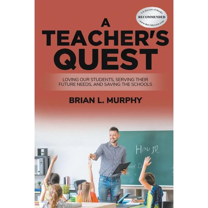 A Teachers Quest