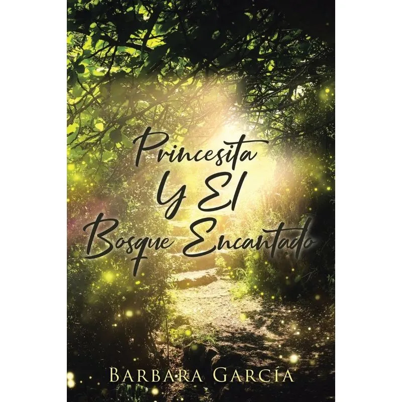 Princesita Y El Bosque Encantado