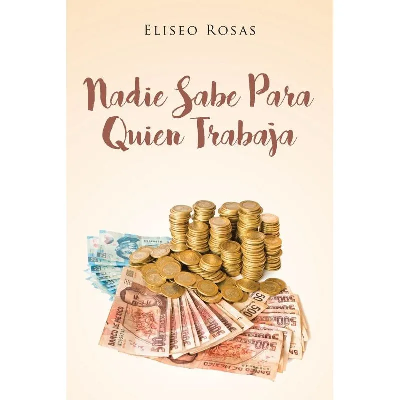 Nadie Sabe Para Quien Trabaja