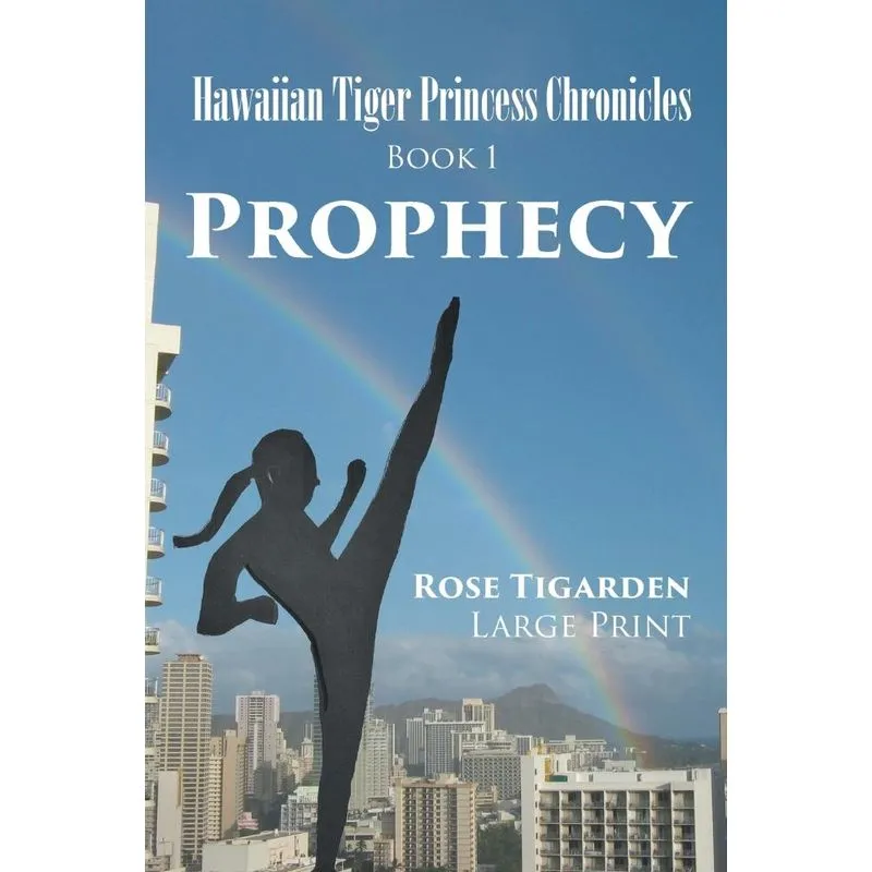 Hawaiian Tiger Princess Chronicles