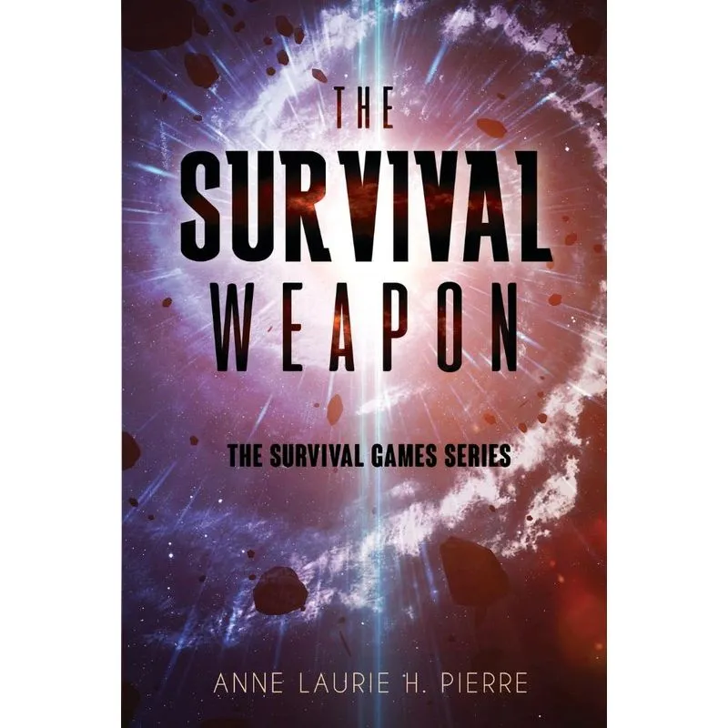 The Survival Weapon