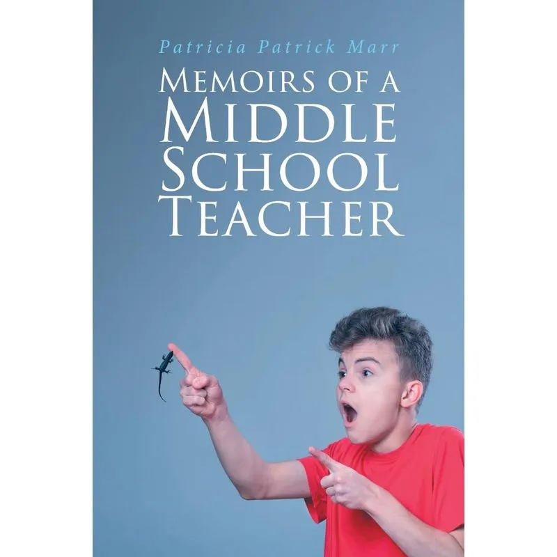 Memoirs of a Middle School Teacher