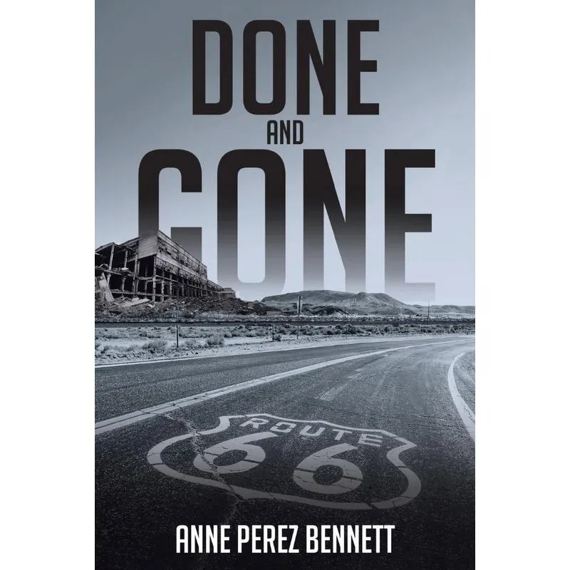 Done and Gone