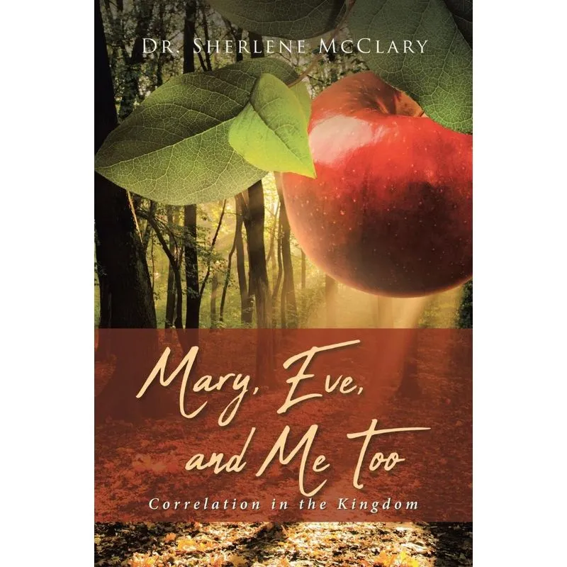 Mary, Eve, and Me Too