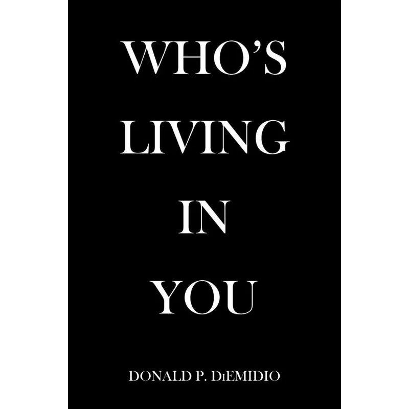 Whos Living in You