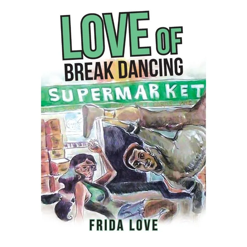 Love of Break Dancing