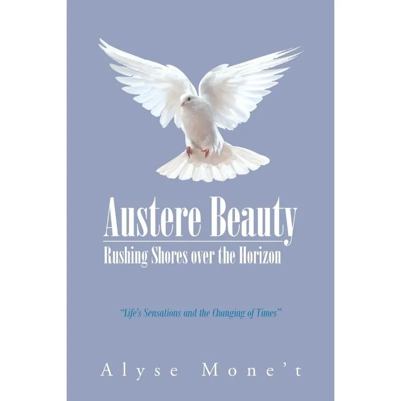 Austere Beauty