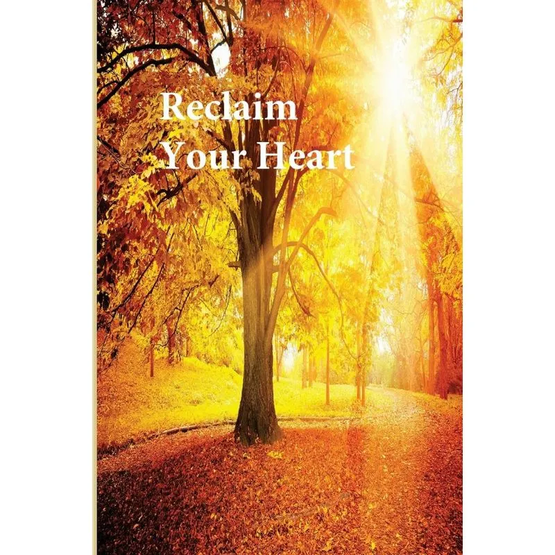 Reclaim Your Heart