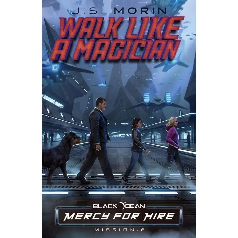 Walk Like a Magician