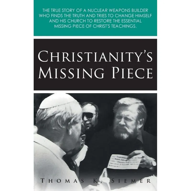 Christianitys Missing Piece